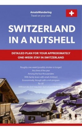 Switzerland in a Nutshell - Aneta Sobieraj - Ebook - 978-83-940405-6-7