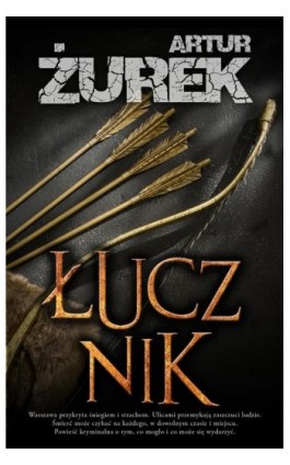 Łucznik - Artur Żurek - Ebook - 978-83-67545-57-0