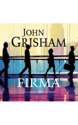 Firma - John Grisham - Audiobook - 978-83-8361-446-5