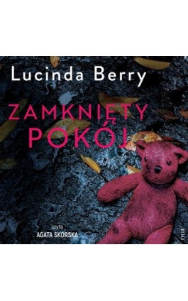 Zamknięty pokój - Lucinda Berry - Audiobook - 978-83-8357-648-0