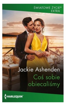 Coś sobie obiecaliśmy - Jackie Ashenden - Ebook - 978-83-8342-575-7