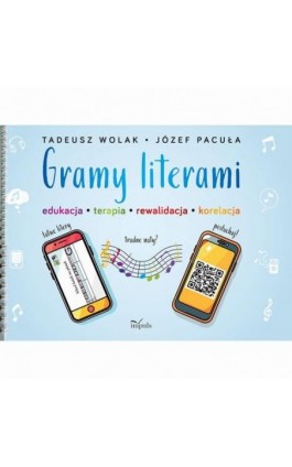 GRAMY LITERAMI - Tadeusz Wolak - Ebook - 978-83-8294-328-3