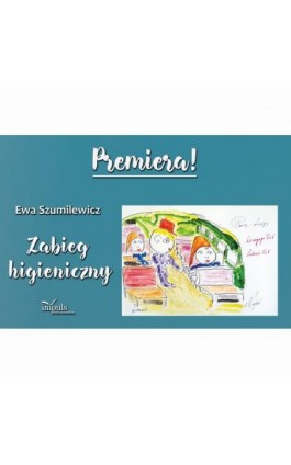 Zabieg higieniczny - Ewa Szumilewicz - Ebook - 978-83-8294-275-0