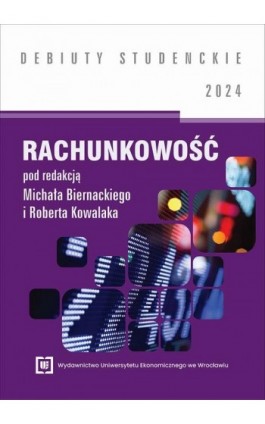 Rachunkowość 2024 [DEBIUTY STUDENCKIE] - Ebook - 978-83-67899-44-4