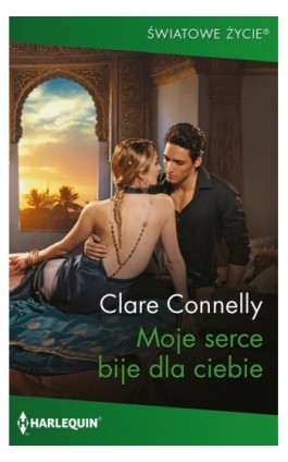 Moje serce bije dla ciebie - Clare Connelly - Ebook - 978-83-8342-581-8