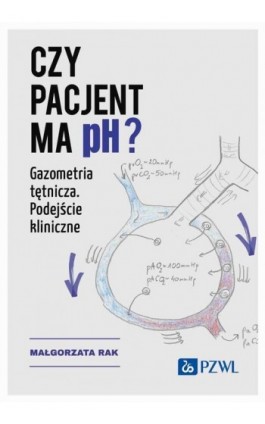 Czy pacjent ma pH? - Małgorzata Rak - Ebook - 978-83-01-23695-3