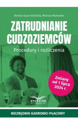 Zatrudnianie cudzoziemców - Renata Guza-Kiliańska - Ebook - 978-83-8268-631-9