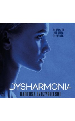 Dysharmonia - Bartosz Szczygielski - Audiobook - 978-83-68217-63-6