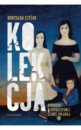 Kolekcja - Borysław Czyżak - Ebook - 978-83-68121-67-4