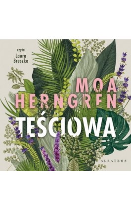 Teściowa - Moa Herngren - Audiobook - 978-83-8361-293-5