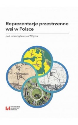 Reprezentacje przestrzenne wsi w Polsce - Ebook - 978-83-8220-243-4