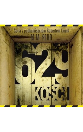 629 kości - M.M. Perr - Audiobook - 978-83-66473-27-0