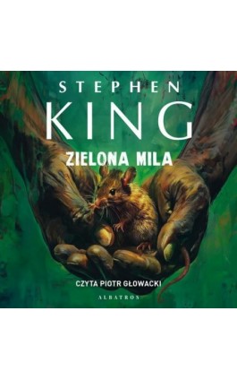 ZIELONA MILA - Stephen King - Audiobook - 978-83-8361-324-6