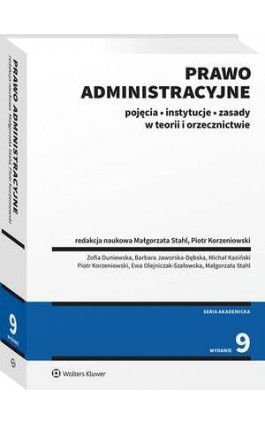 Prawo administracyjne. Pojęcia, instytucje, zasady w teorii i orzecznictwie - Zofia Duniewska - Ebook - 978-83-8358-906-0