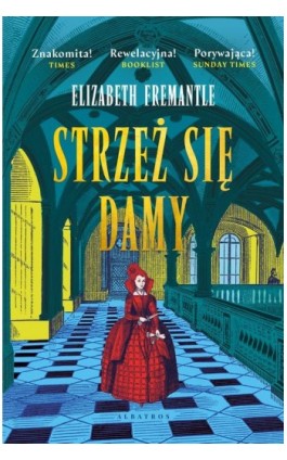 Strzeż sie damy. Trylogia Tudorów. Tom 3 - Elizabeth Fremantle - Ebook - 978-83-8361-438-0