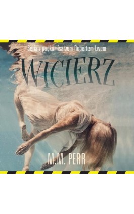 Wicierz - M.M. Perr - Audiobook - 978-83-67173-46-9