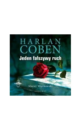 JEDEN FAŁSZYWY RUCH. Myron Bolitar - Harlan Coben - Audiobook - 978-83-8361-463-2