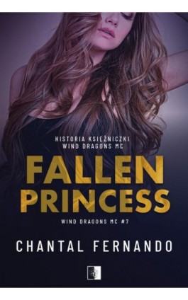 Fallen Princess - Chantal Fernando - Ebook - 978-83-8362-695-6