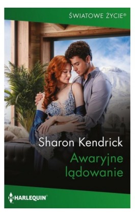 Awaryjne lądowanie - Sharon Kendrick - Ebook - 978-83-8342-418-7