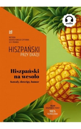 Hiszpański na wesoło. - Ilya Frank - Ebook - 978-83-964751-5-2