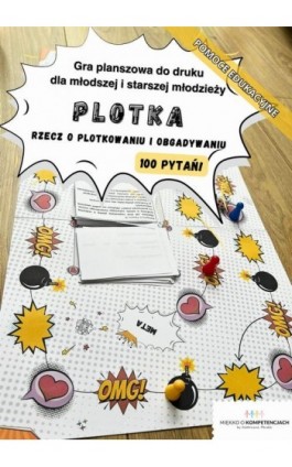 Gra planszowa ""Plotka. Rzecz o plotkowaniu i obgadywaniu"" dla młodzieży 10+ Pomoc edukacyjna do druku - Ebook - 978-83-972319-2-4