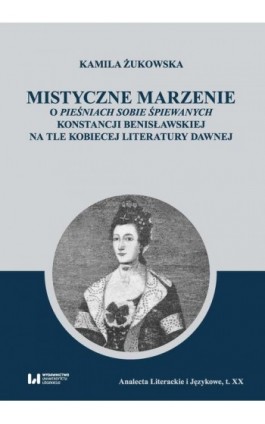 Mistyczne marzenie - Kamila Żukowska - Ebook - 978-83-8331-058-9