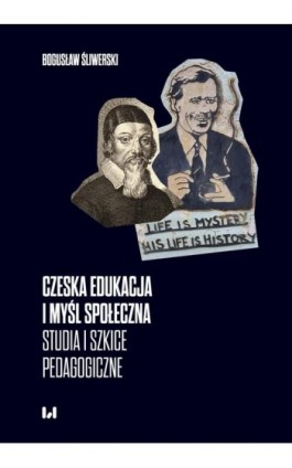 Czeska edukacja i myśl społeczna - Bogusław Śliwerski - Ebook - 978-83-8331-135-7