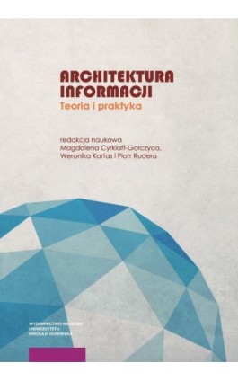 Architektura informacji - Piotr Rudera - Ebook - 978-83-231-5298-9