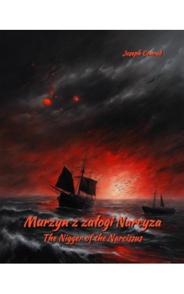 Murzyn z załogi Narcyza. The Nigger of the Narcissus - Joseph Conrad - Ebook - 978-83-7639-650-7