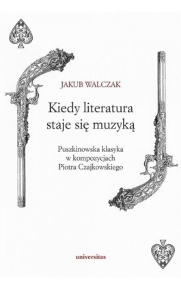 Kiedy literatura staje się muzyką - Jakub Walczak - Ebook - 978-83-242-2086-1