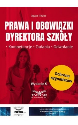 Prawa i obowiązki dyrektora szkoły - Agata Piszko - Ebook - 978-83-8268-641-8