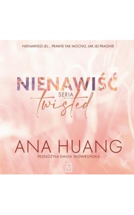 Nienawiść. Seria Twisted - Ana Huang - Audiobook - 9788368217643