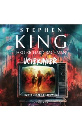 Uciekinier - Stephen King - Audiobook - 978-83-8361-367-3