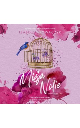 Misja Nolie - Izabella Nowaczyk - Audiobook - 978-83-8362-684-0