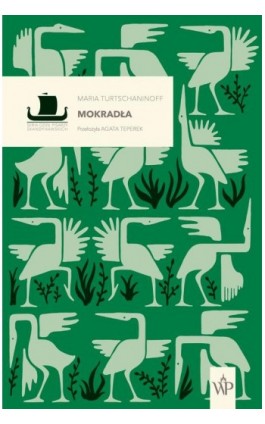 Mokradła - Maria Turstschaninoff - Ebook - 9788368217131