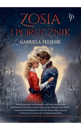 Zosia i porucznik - Gabriela Feliksik - Ebook - 978-83-8290-588-5