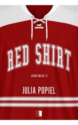 Scars on Ice Tom 1 Red Shirt - Julia Popiel - Ebook - 978-83-8362-745-8