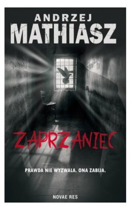 Zaprzaniec - Andrzej Mathiasz - Ebook - 978-83-8373-311-1