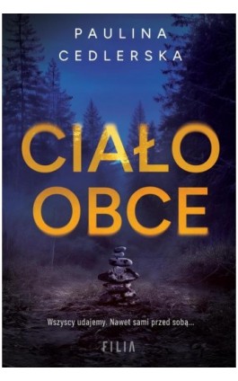 Ciało obce - Paulina Cedlerska - Ebook - 978-83-8357-792-0