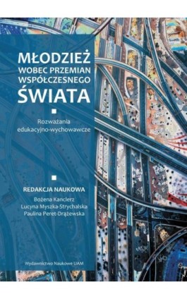 Młodzież wobec przemian współczesnego świata - Ebook - 978-83-232-4175-1