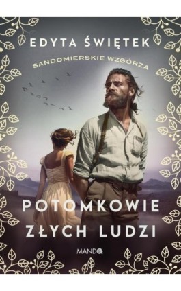 Potomkowie złych ludzi - Edyta Świętek - Ebook - 978-83-277-3719-9