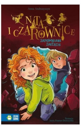 Nata i czarownice. Zapomniane zaklęcie - Anna Andrusyszyn - Ebook - 978-83-8299-701-9