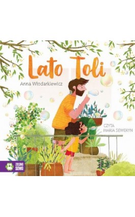 Lato Toli - Anna Włodarkiewicz - Audiobook - 978-83-8299-476-6