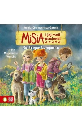 Misia i jej mali pacjenci. Na tropie Lamparta - Aniela Cholewińska-Szkolik - Audiobook - 978-83-8299-505-3