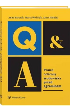 Prawo ochrony środowiska. Przed egzaminem - Anna Barczak - Ebook - 978-83-8390-023-0