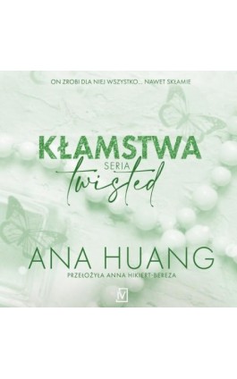 Kłamstwa. Seria Twisted - Ana Huang - Audiobook - 9788368263244