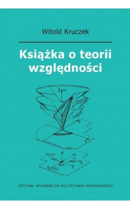 Książka o teorii względności - Witold Kruczek - Ebook - 978-83-8156-457-1