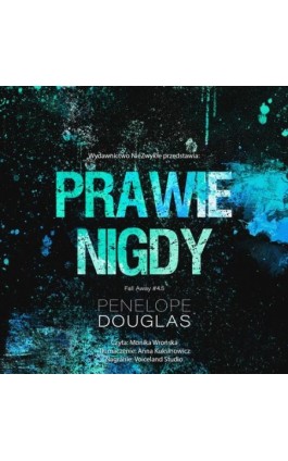 Prawie nigdy - Penelope Douglas - Audiobook - 978-83-8362-198-2