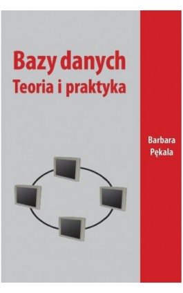 Bazy danych - Barbara Pękala - Ebook - 978-83-7996-224-2