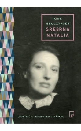 Srebrna Natalia - Kira Gałczyńska - Ebook - 978-83-64700-06-4